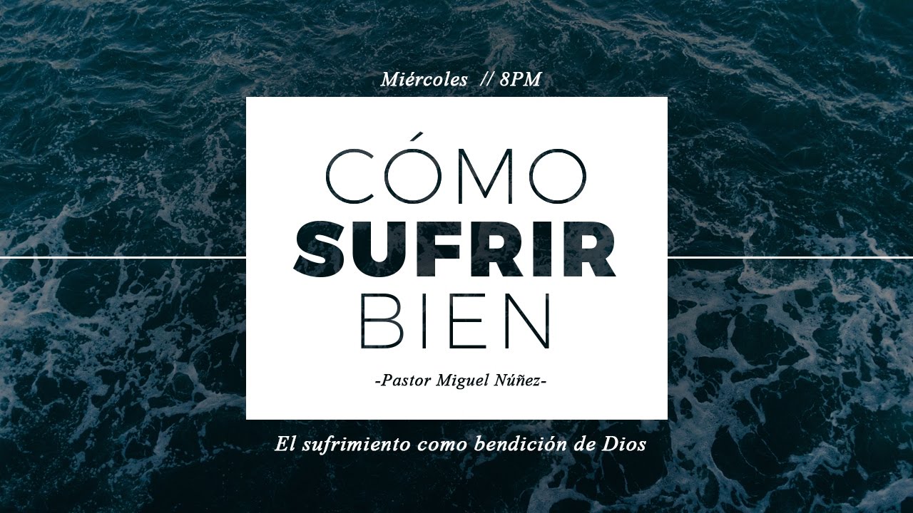 El sufrimiento como bendición de Dios