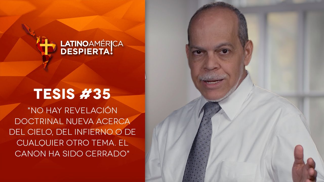 Tesis 35 No hay revelación doctrinal nueva acerca del cielo