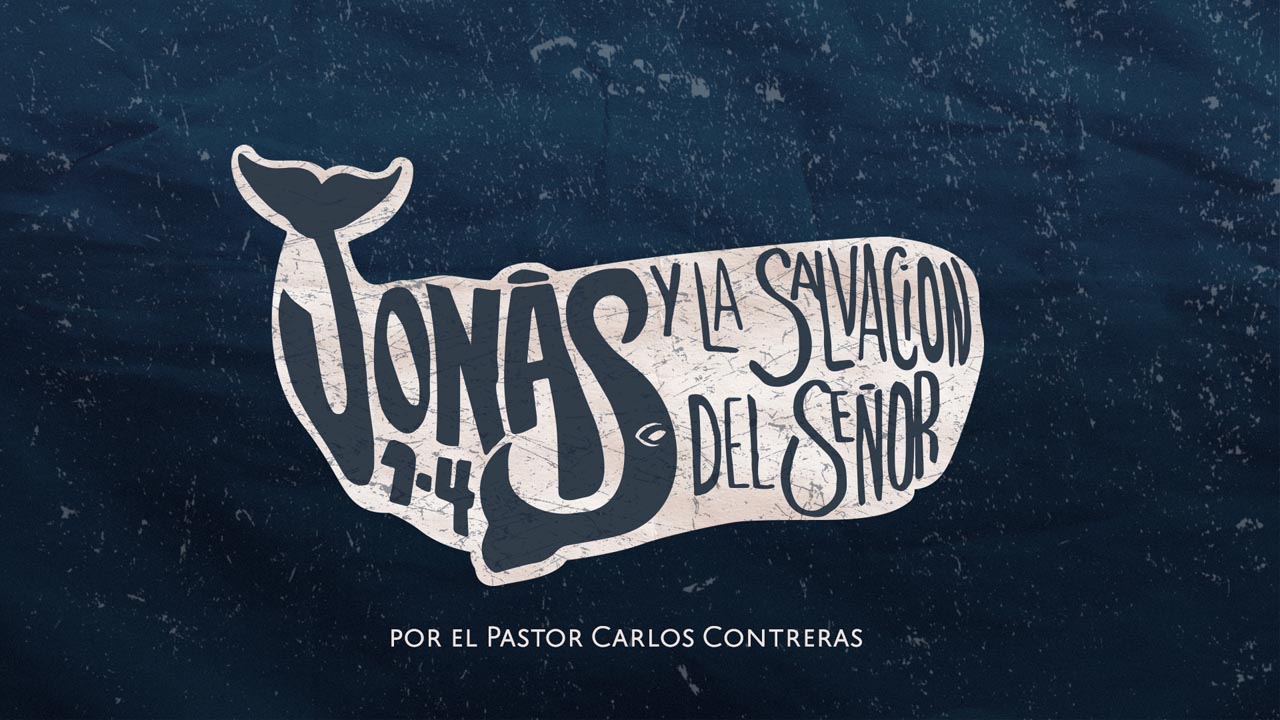 Jonás y la salvación del Señor