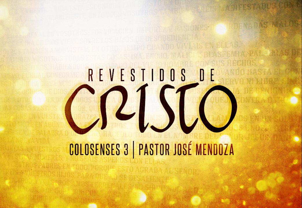 Revestidos de Cristo