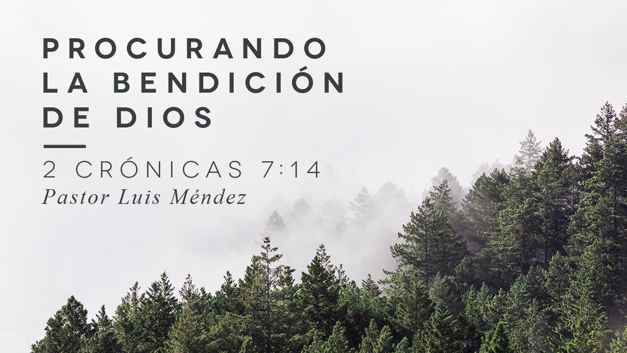 Procurando la bendición de Dios