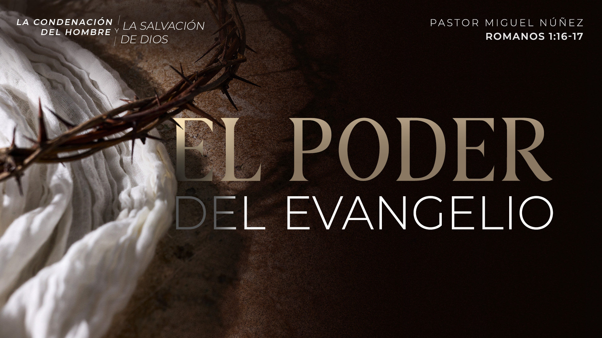 El poder del evangelio