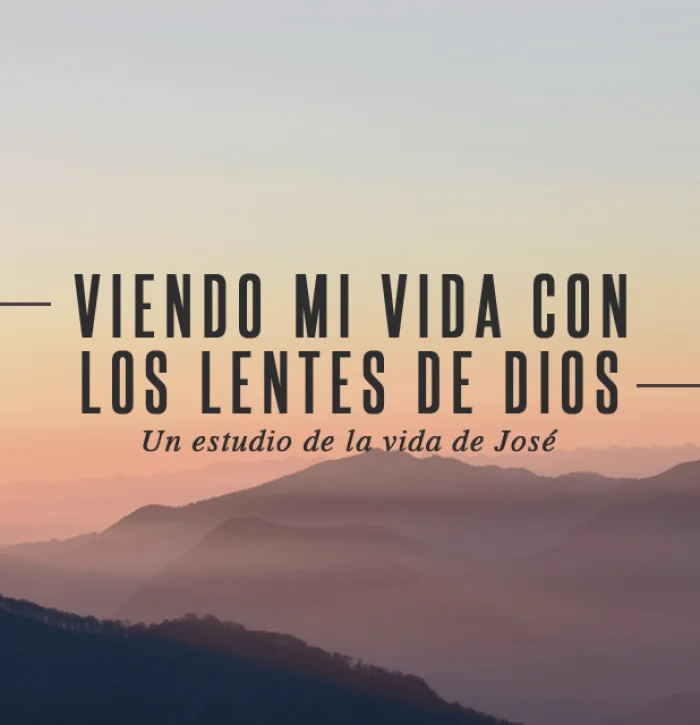 Viendo mi vida con los lentes de Dios