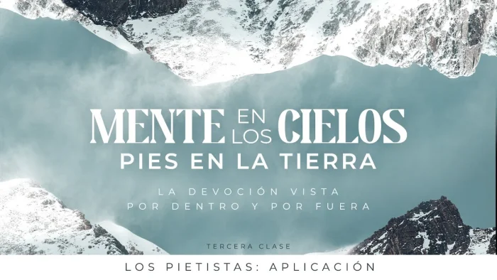 Los pietistas: aplicación