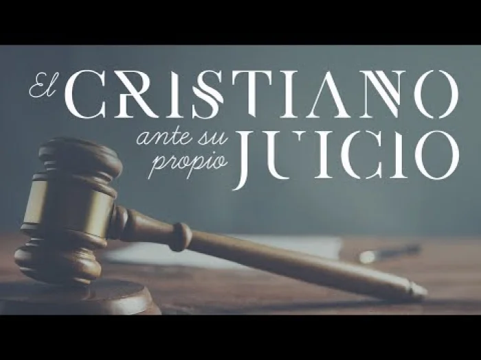 El cristiano ante su propio juicio