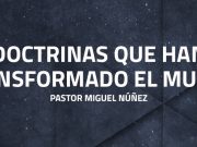 Doctrinas que han transformado el mundo