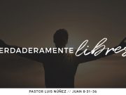 Verdaderamente libres