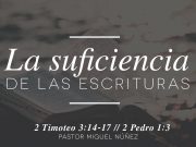 La suficiencia de las Escrituras
