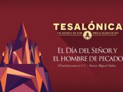 La venida del Señor y el hombre de pecado(1ra parte)