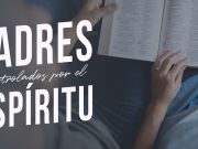 Padres controlados por el Espíritu