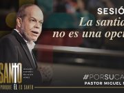 La santidad no es una opción