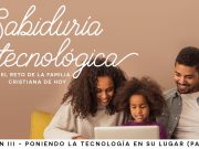 Poniendo la tecnología en su lugar (Parte I)