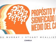 Propósito y significado en medio del caos