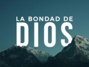 La bondad de Dios