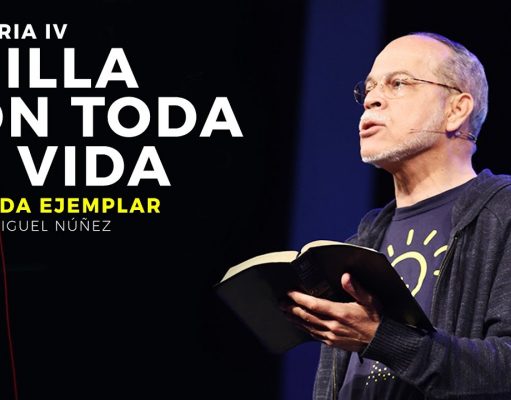 Brilla con toda tu vida: Una vida ejemplar