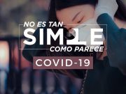 ¿Con qué reflexión final le gustaría cerrar este ciclo especial de No Es Tan Simple Como Parece relacionado con la pandemia del COVID-19?