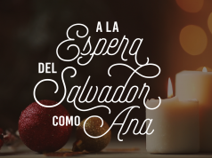 Día 9: A la espera del Salvador como Ana