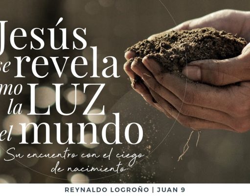 Jesús se revela como la Luz del mundo: Su encuentro con el ciego de nacimiento