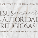 SS2021_ El Cristo en su última semana_Día3