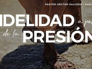 Fidelidad a pesar de la presión
