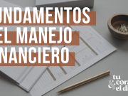 Fundamentos del manejo financiero – Episodio 02