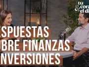 Respondiendo tus preguntas sobre finanzas e inversiones – Episodio 14
