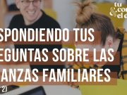 Respondiendo tus preguntas sobre las finanzas familiares | Parte 2