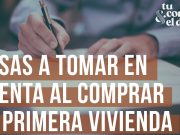 Cosas a tomar en cuenta al comprar mi primera vivienda