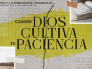 Cuando Dios cultiva tu paciencia