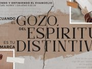 Cuando el gozo del Espíritu es tu marca distintiva