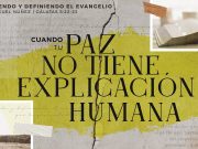 Cuando tu paz no tiene explicación humana
