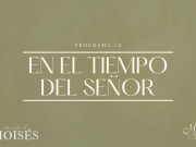 En el tiempo del Señor
