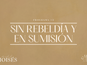 Sin rebeldía y en sumisión