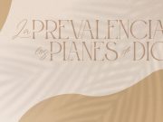 La prevalencia de los planes de Dios