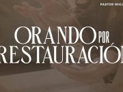 Orando por restauración