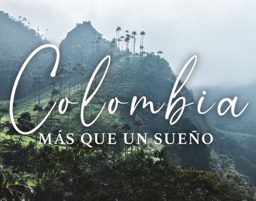 Colombia: Más que un sueño