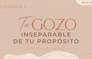 Tu gozo, inseparable de tu propósito
