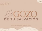 El gozo de tu salvación