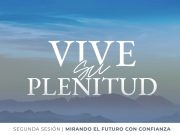 Mirando el futuro con confianza