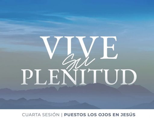 Puestos los ojos en Jesús