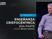 Enseñanza Cristocéntrica (2da parte)