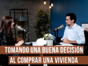 Tomando una buena decisión al comprar una vivienda