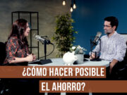 ¿Cómo hacer posible el ahorro?