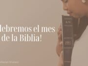 Celebremos el mes de la Biblia