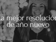 La mejor resolución de año nuevo