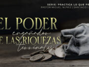 El poder engañador de las riquezas terrenales