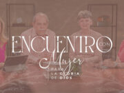 Encuentro con Mujer para la gloria de Dios