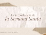Importancia de la semana santa