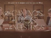Los caminos de Dios no son los nuestros