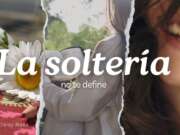 La soltería no te define